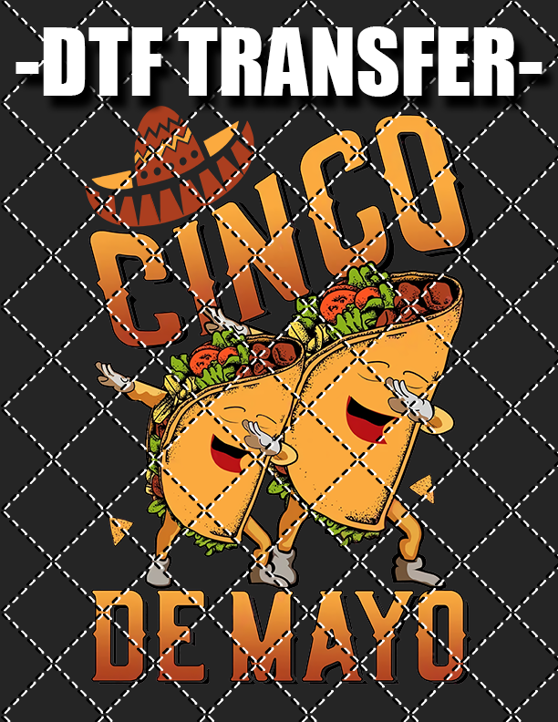 Cinco De Mayo v4 - DTF Transfer (Ready To Press)