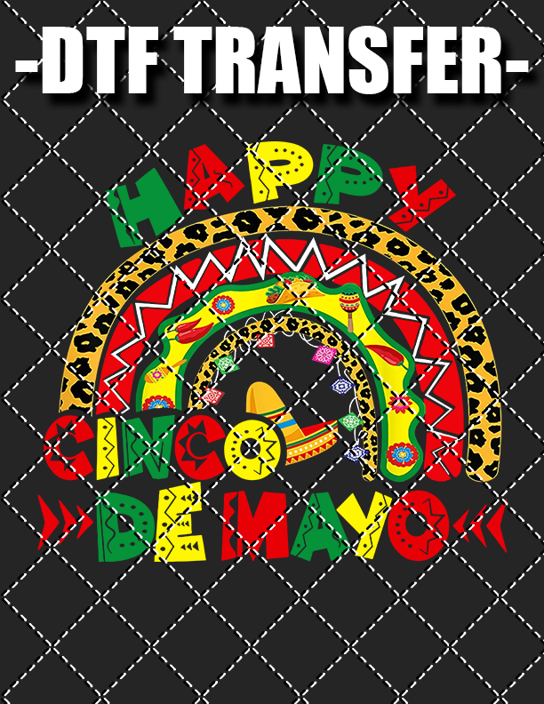 Happy Cinco De Mayo - DTF Transfer (Ready To Press)