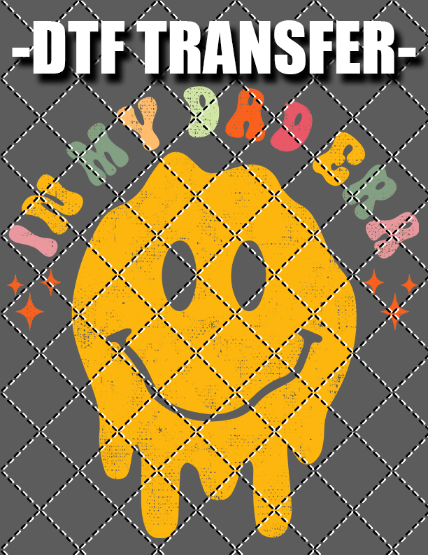 In My Dad Era V2 - DTF Transfer (Ready To Press)