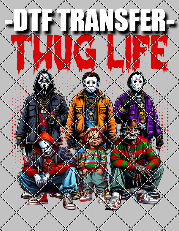 Thug Life Halloween - DTF Transfer (Ready To Press)