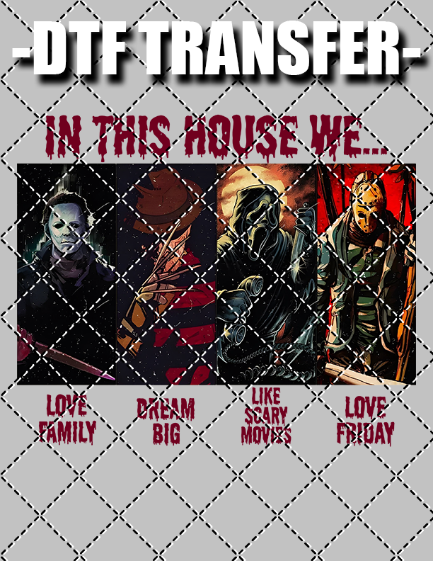 In This House We - DTF Transfer (Ready To Press)