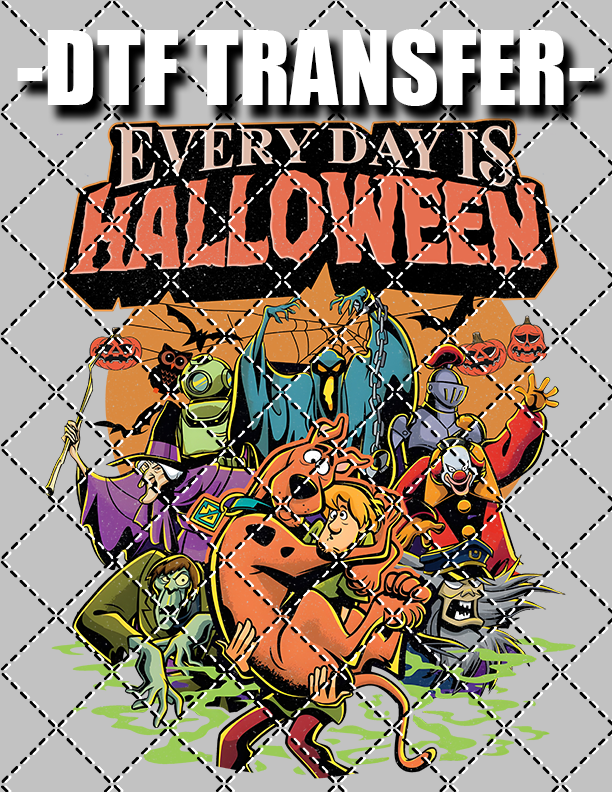 Everyday Is Halloween (Halloween) - DTF Transfer (Ready To Press)