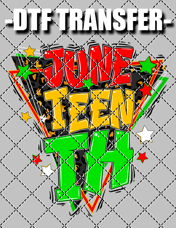 Juneteenth Graffiti - DTF Transfer (Ready To Press)