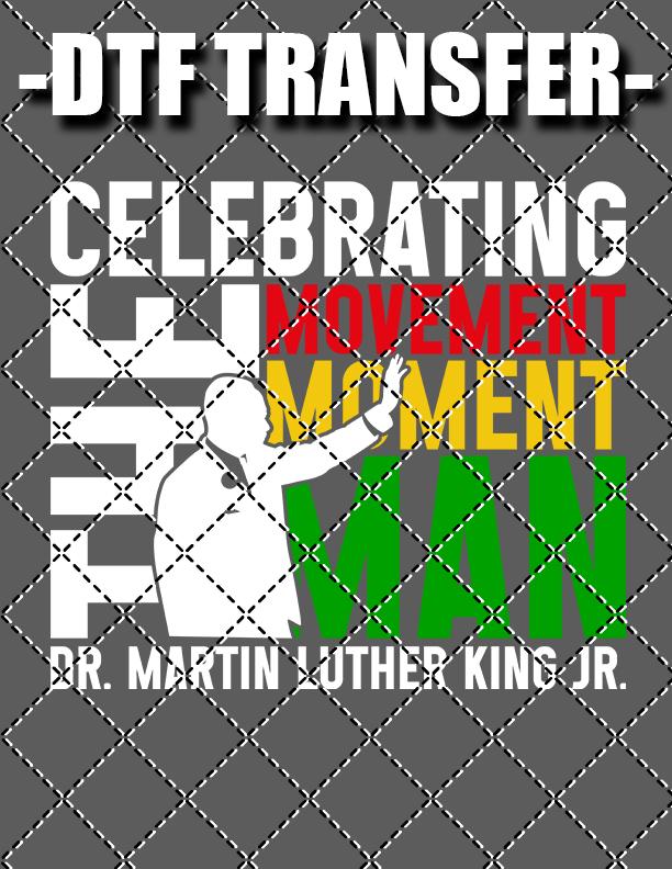 Celebrating The Moment - DTF Transfer (Ready To Press)