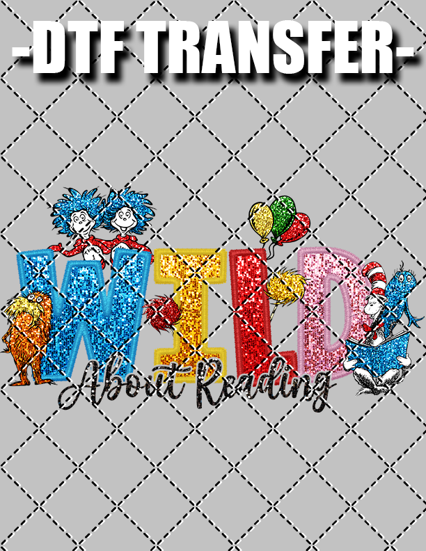 Wild About Reading - DTF Transfer (Ready To Press)