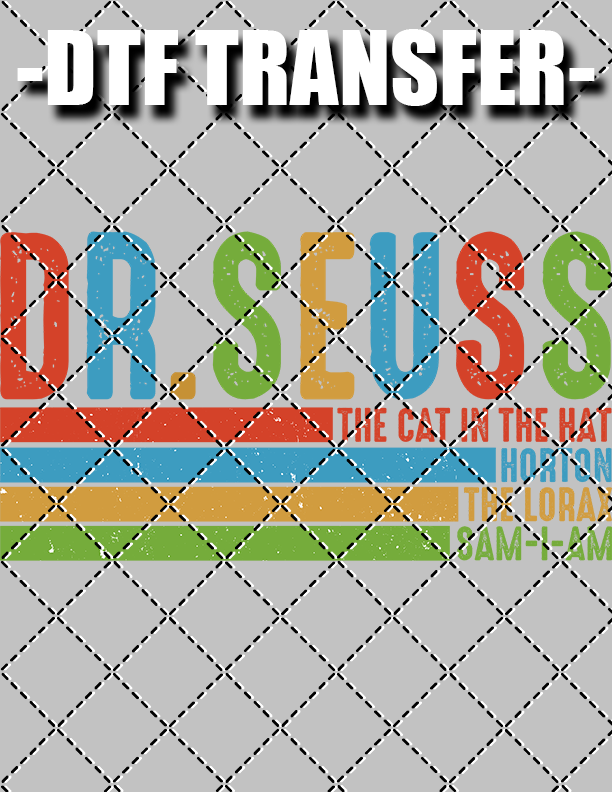 Cat, Horton, Lorax, Sam I Am - DTF Transfer (Ready To Press)