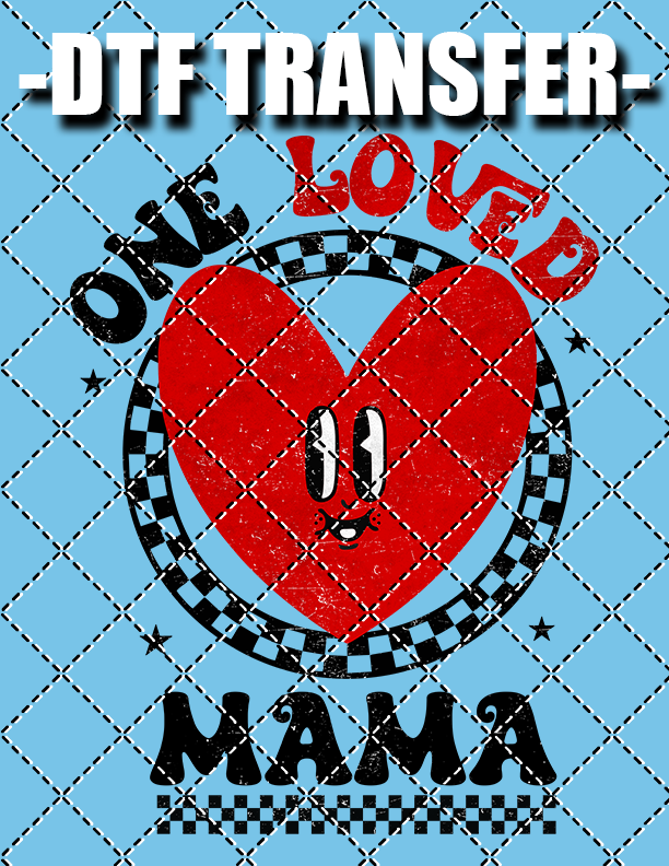 One Loved - DTF Transfer (Ready To Press)