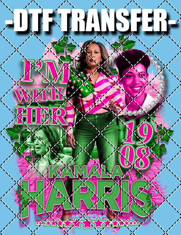 I'm With Her (2 Colors) - DTF Transfer (Ready To Press)