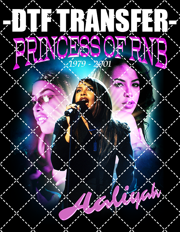 Aaliyah Bootleg - DTF Transfer (Ready To Press)