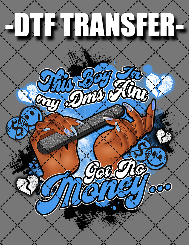 This Boy In My DM - DTF Transfer (Ready To Press)