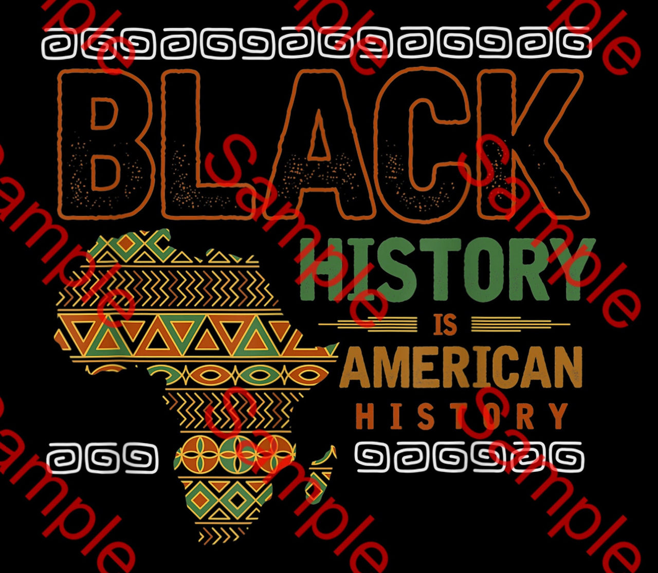 Black History is American History - DTF Transfer (Ready To Press)