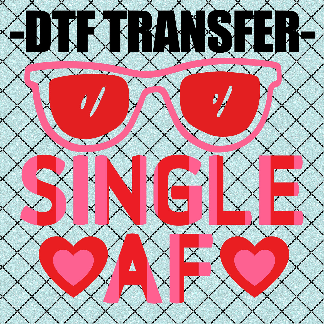 Single AF - DTF Transfer (Ready To Press)