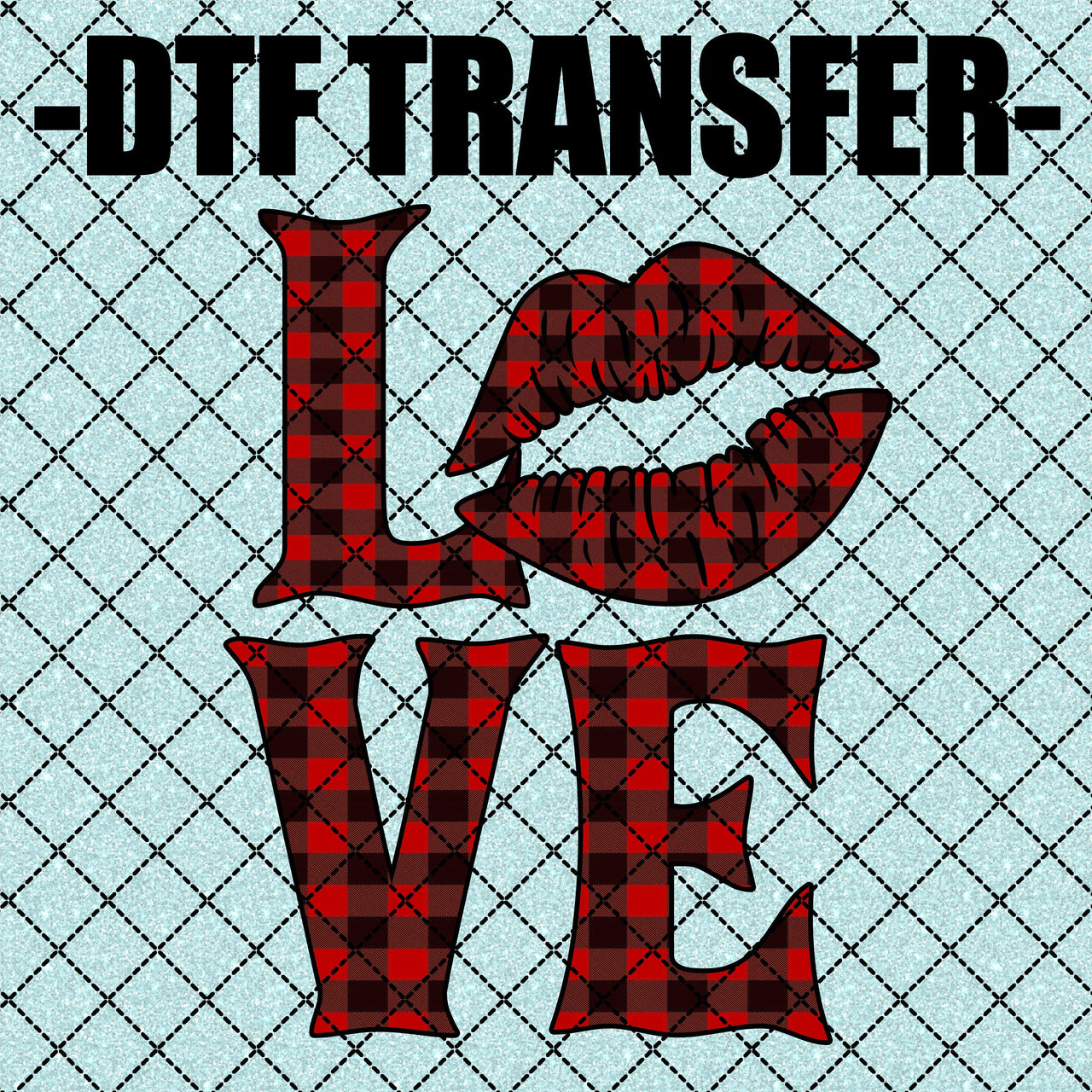 Hugs & Kisses - DTF Transfer (Ready To Press)