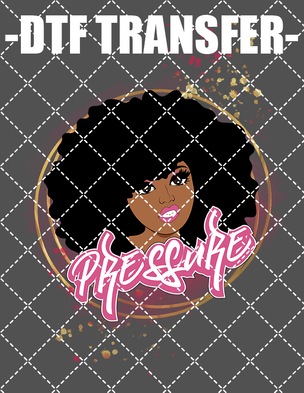 Pressure - DTF Transfer (Ready To Press)