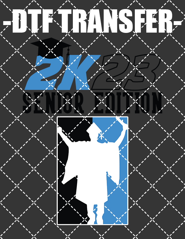 Senior 2K Edition Class Of 2023 - DTF Transfer (Ready To Press)