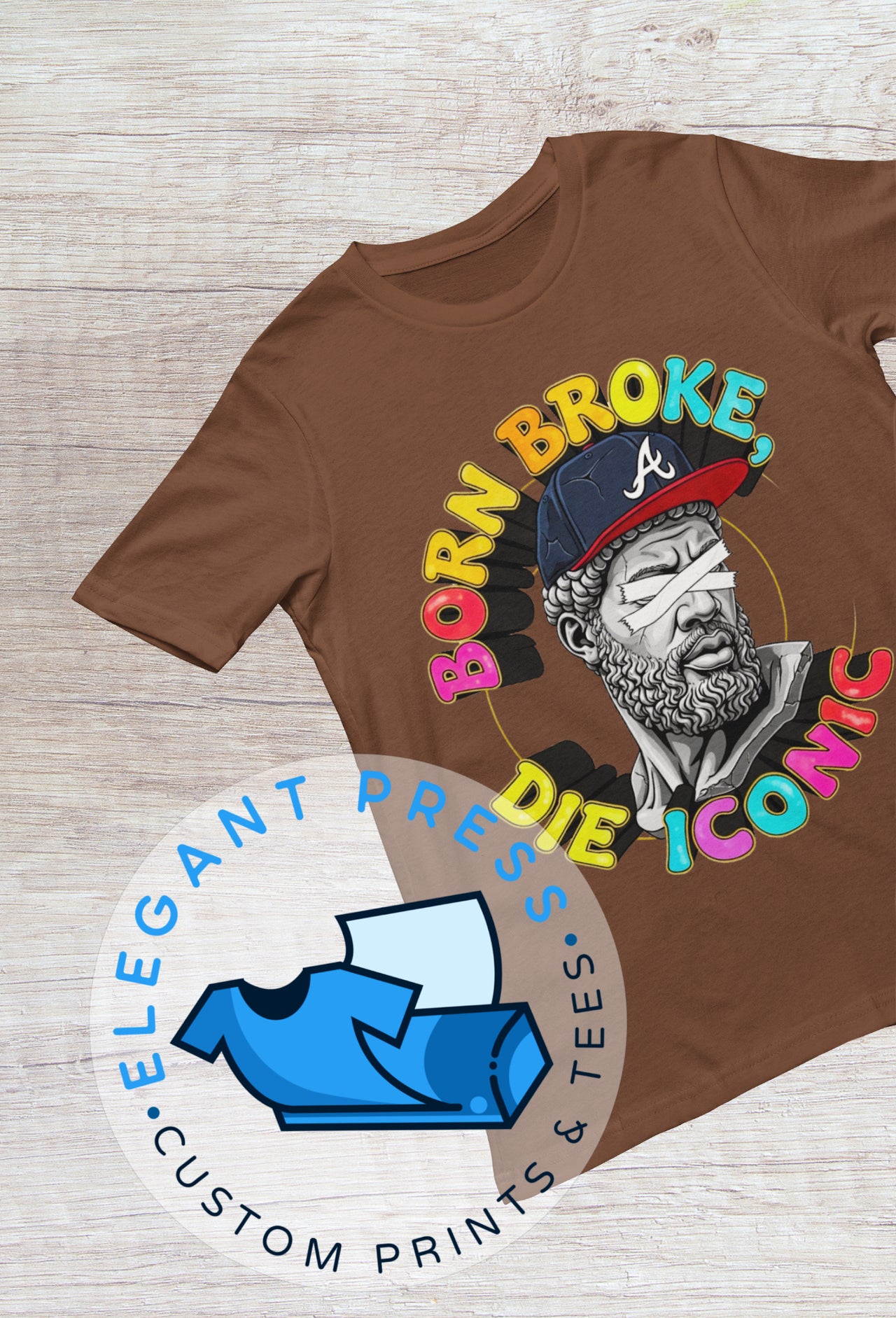 Born Broke, Die Iconic Tee