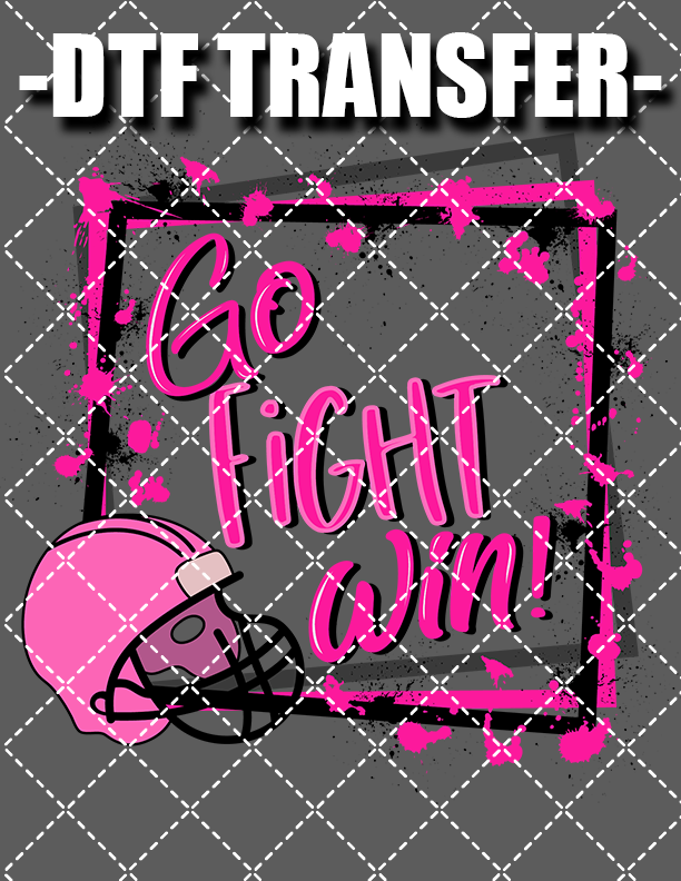 Go Fight Win V3 (Breast Cancer) - DTF Transfer (Ready To Press)