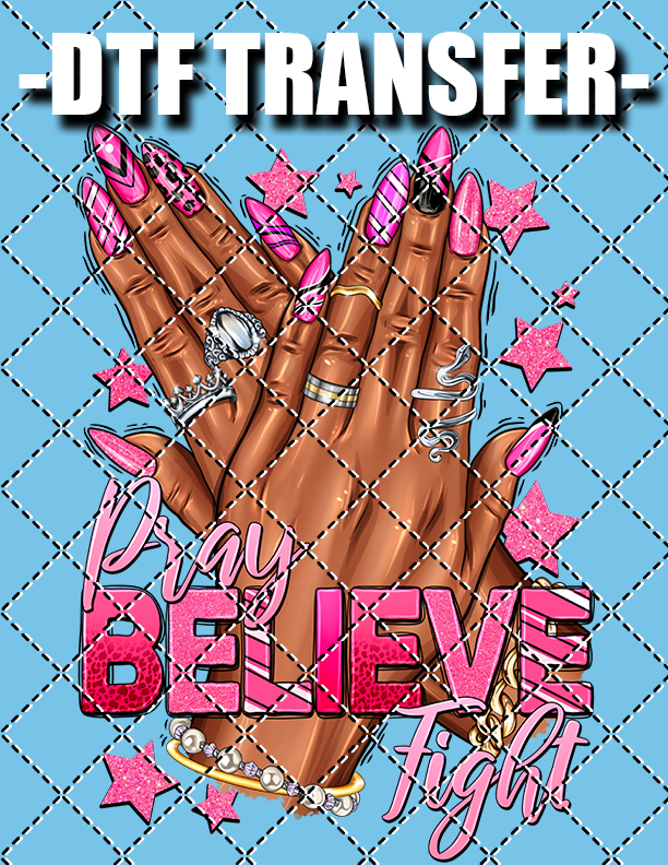 Believe (Breast Cancer) - DTF Transfer (Ready To Press)