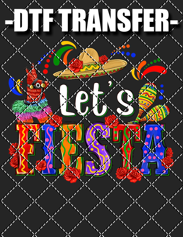 Happy Fiesta - DTF Transfer (Ready To Press)