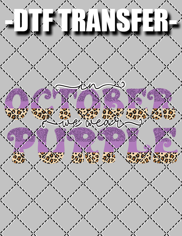 October Purple (Domestic Violence) - DTF Transfer (Ready To Press)