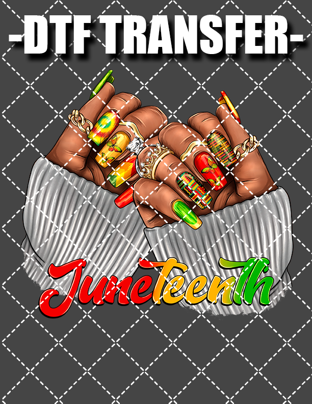 Juneteenth Nails - DTF Transfer (Ready To Press)