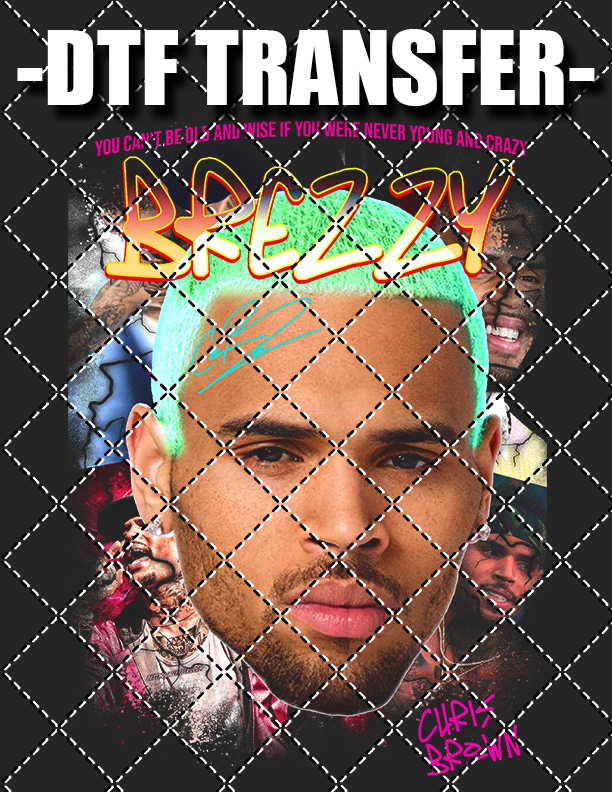 Chris Brown v3 (For Black Tee Only) - DTF Transfer (Ready To Press)