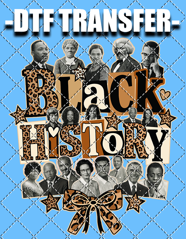 Black History Figures- DTF Transfer (Ready To Press)