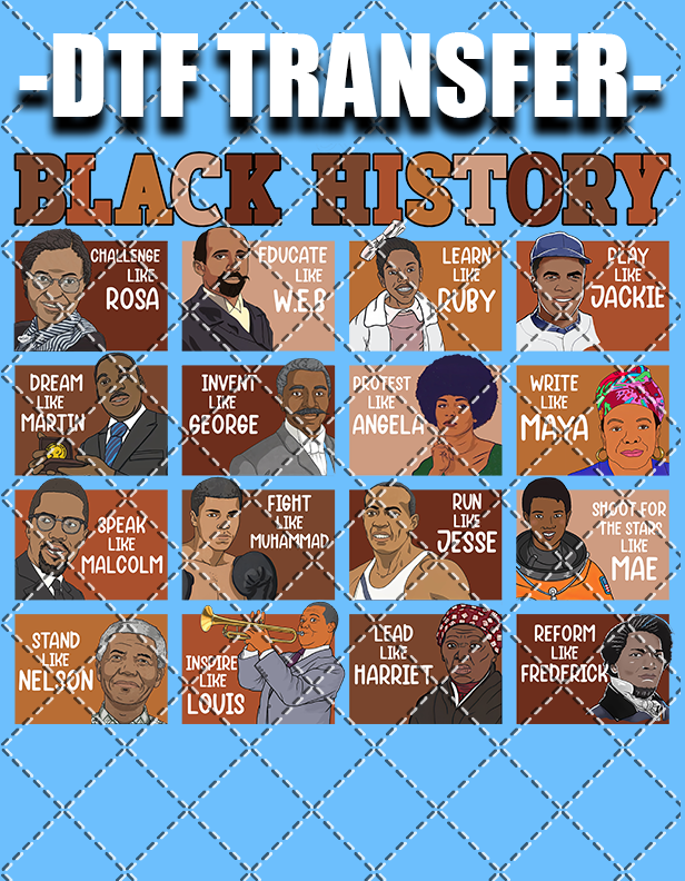 Black History Icons - DTF Transfer (Ready To Press)