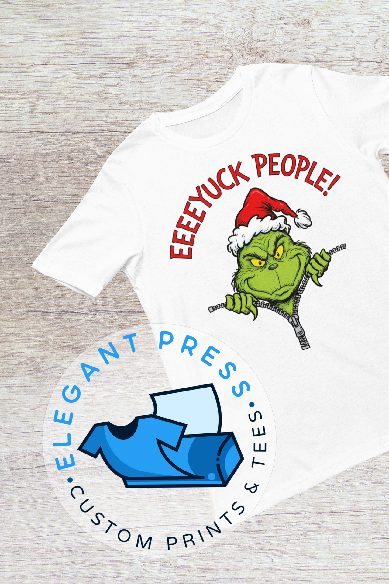 Eeeeyuck People Grinch Tee