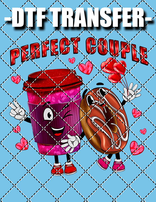 Perfect Match Couple (Valentines) - DTF Transfer (Ready To Press)