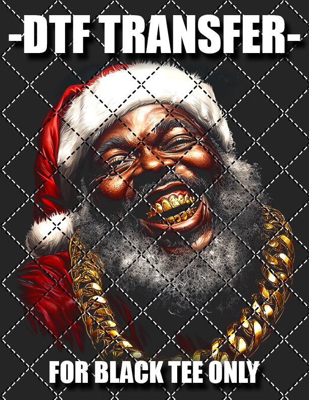 Big Saint Nick (For Black Tee Only) - DTF Transfer (Ready To Press)