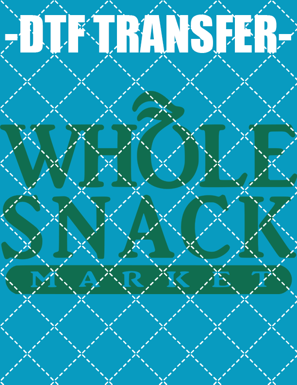 Whole Snack - DTF Transfer (Ready To Press)