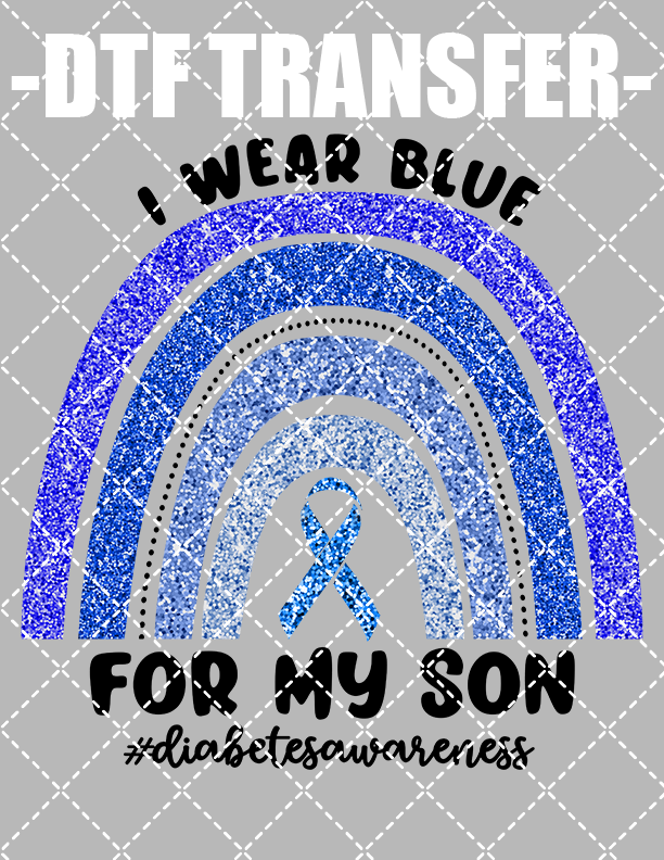I Wear Blue (Diabetes Awareness) - DTF Transfer (Ready To Press)