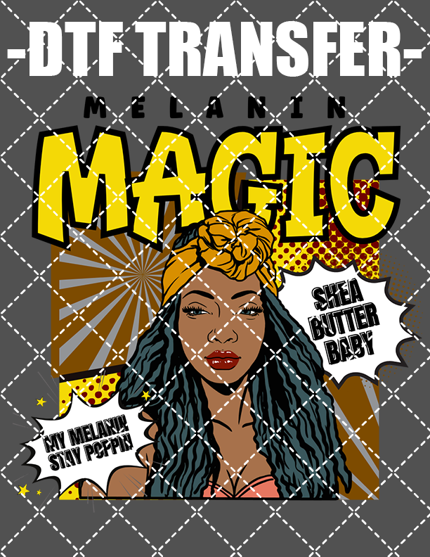 Melanin Magic Comic - DTF Transfer (Ready To Press)