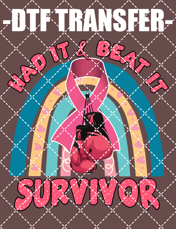 Had It Beat It (Breast Cancer) - DTF Transfer (Ready To Press)