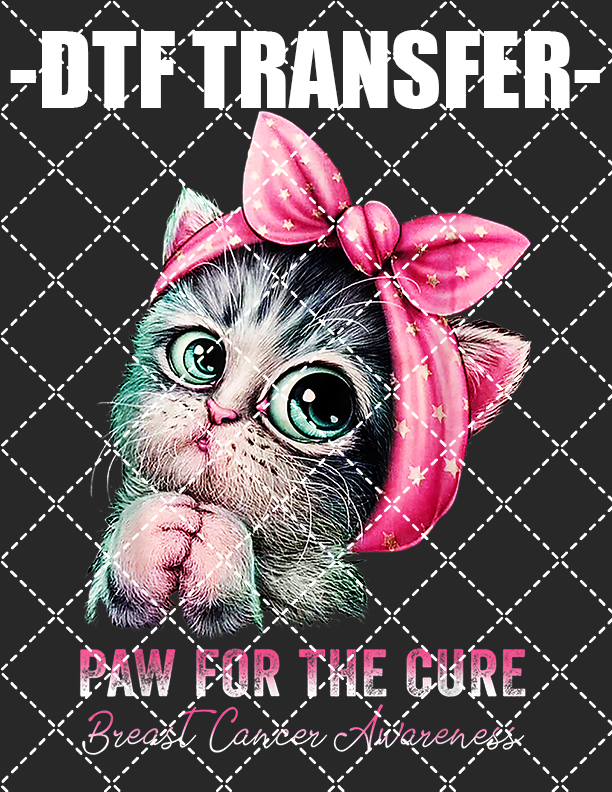 Paw For Cure - DTF Transfer (Ready To Press)