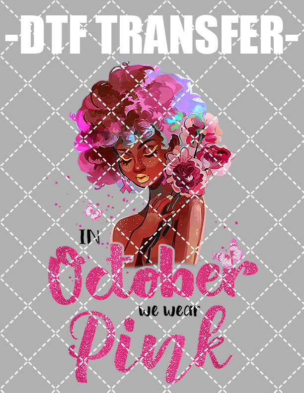 October Wear Pink - DTF Transfer (Ready To Press)