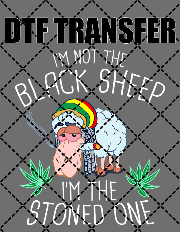 I'm The Stoner - DTF Transfer (Ready To Press)