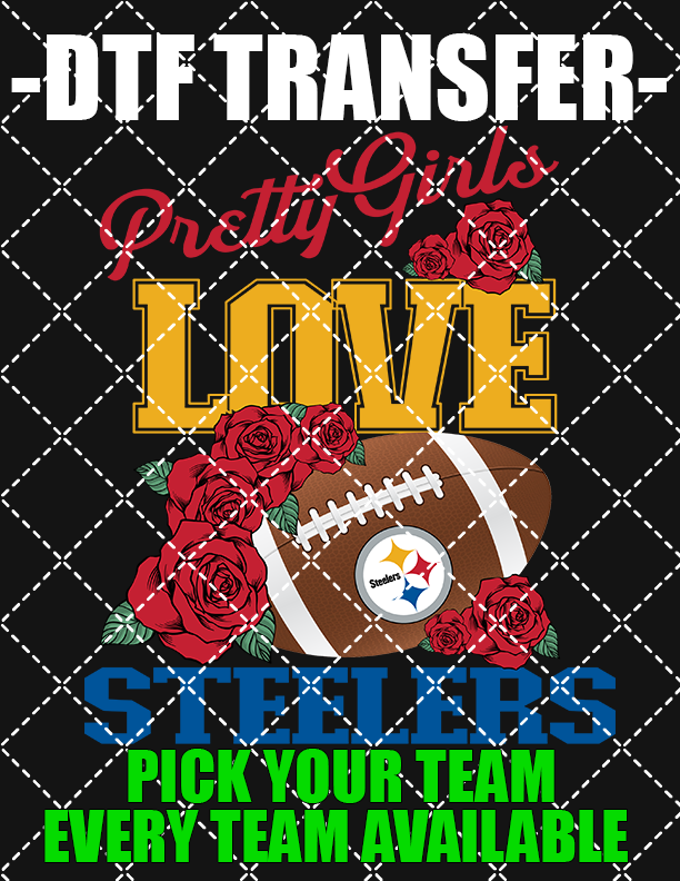 Pretty Girl Likes NFL (Select Team) - DTF Transfer (Ready To Press)