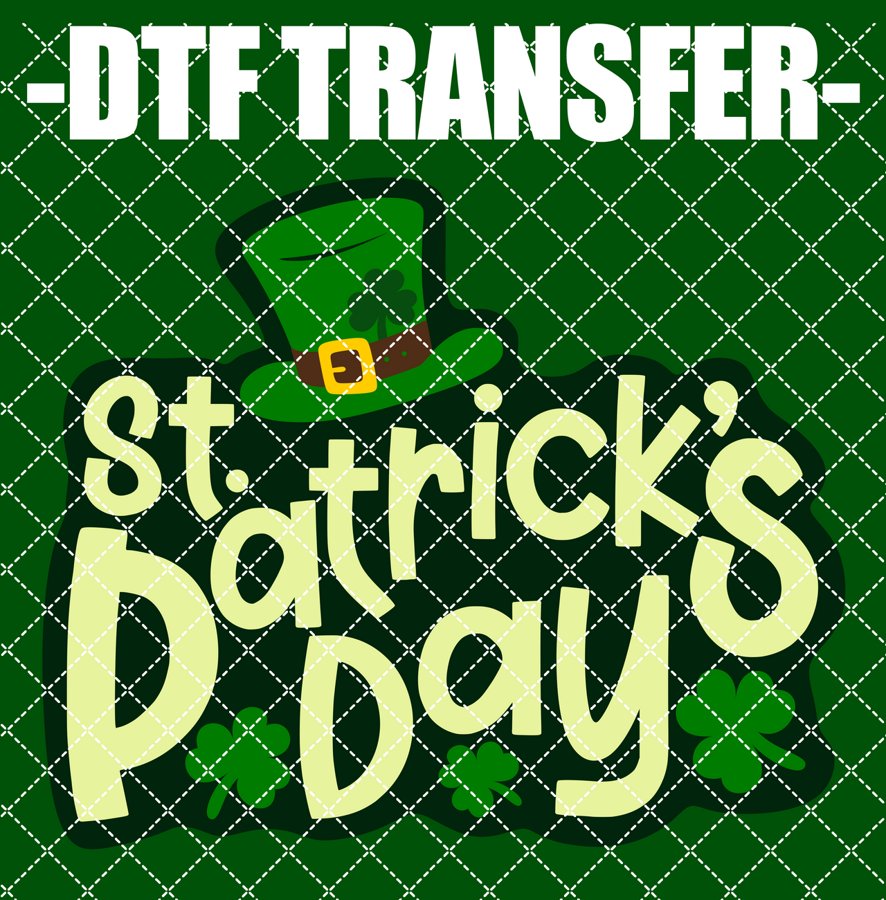 St Patrick's Day - DTF Transfer (Ready To Press)