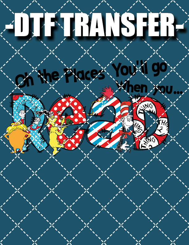 The Places You'll Go v2 - DTF Transfer (Ready To Press)