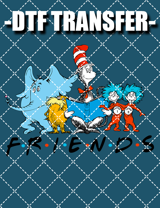 Seuss Friends - DTF Transfer (Ready To Press)