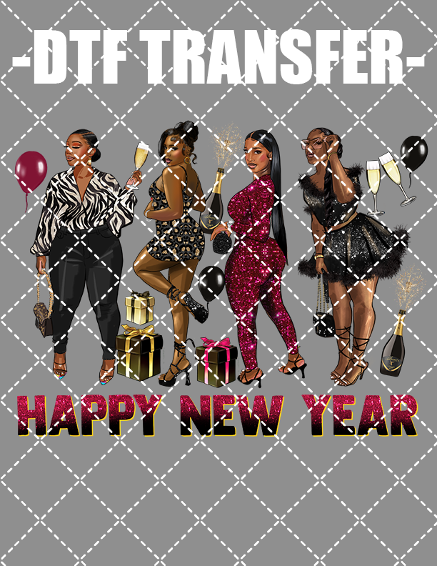 Happy New Year Gang V1 - DTF Transfer (Ready To Press)