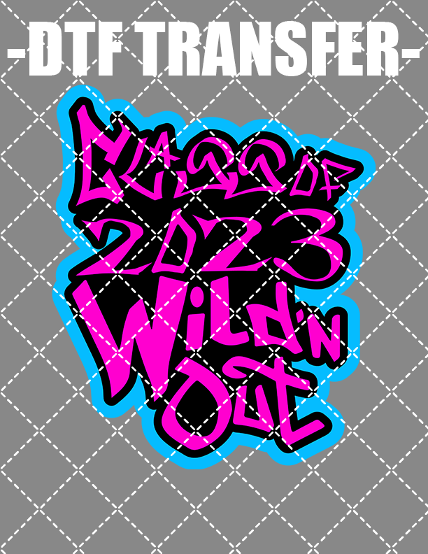 WildOut Class Of 2023 - DTF Transfer (Ready To Press)