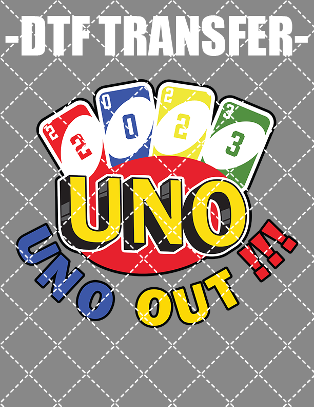 Uno Out Class Of 2023 - DTF Transfer (Ready To Press)